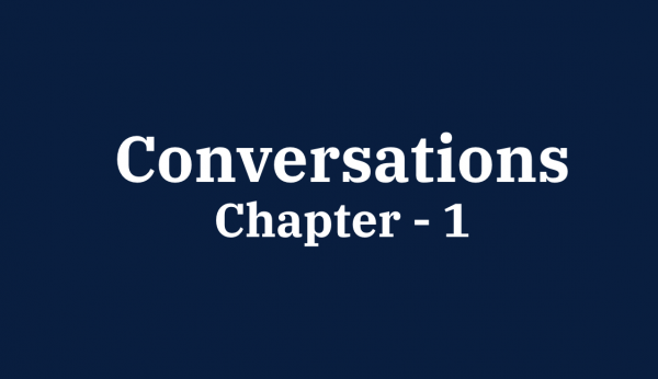 Conversations Part 1